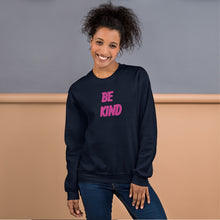 Load image into Gallery viewer, BE KIND - Unisex Sweatshirt